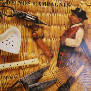campagne  Les objets de nos campagnes