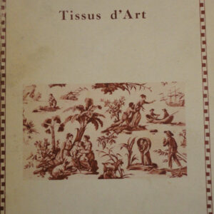 tissus ROUX (Alphonse). Les Tissus d'Art.  1931