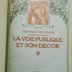 voie publique BOURNON La voie publique et son décor. 1909
