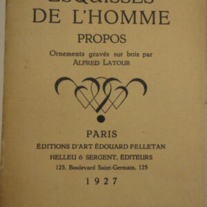 ALAIN    Esquisses de l'homme.        Editions D'Art Edouard Pelletan