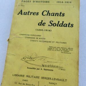 Armée Autres Chants de soldats (1200-1916) Chansons populaires, chants militaire