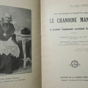 Aux temps héroïques de l'apostolat des campagnes. Le Chanoine Mangou 1934