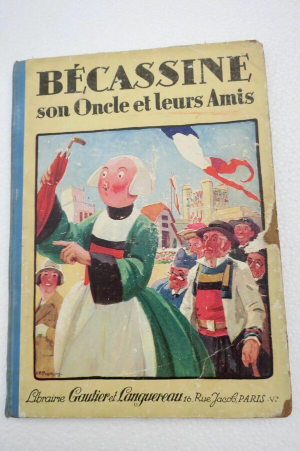 Bécassine son oncle et leurs amis