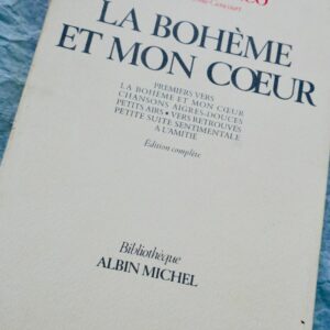 CARCO FRANCIS LA BOHEME ET MON COEUR : PREMIERS VERS...