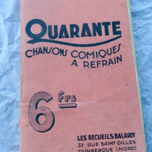 CHANTS DES SOLDATS ET DES MARINS, QUARANTE chansons comiques à refrains