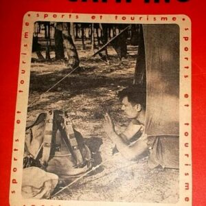 Camping par Ballereau ilustre de 90 figures et 8 pages hors texte 1949