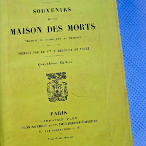 Dostoievsky  Souvenirs de la maison des morts Vogüe
