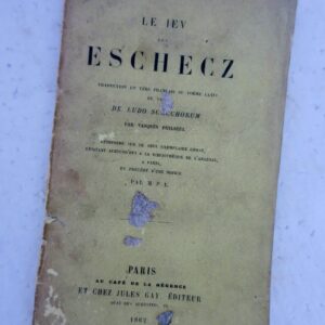 Echecs  le jeu des eschecz 1862
