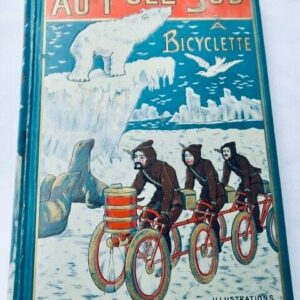 Emilio Salgari - Cazenove Au Pôle Sud à Bicyclette illust-Fontanez