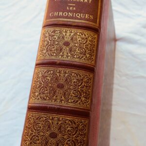 FROISSART LES CHRONIQUES DE J. FROISSART 1881