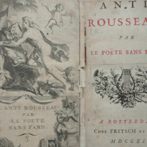 GACON (François)] Anti-Rousseau, par le Poête sans fard.   1712