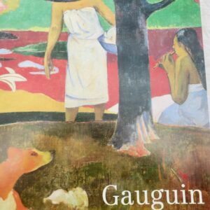GAUGUIN 10 JANVIER - 24 AVRIL 1989. GALERIES NATIONALES DU GRAND PALAIS
