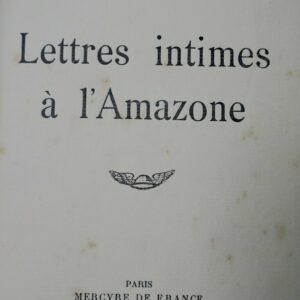 GOURMONT Lettres intimes à l'Amazone 1927 sur vergé