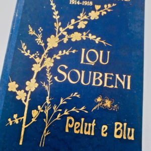Gascon Pelut e blu. Nadau gascoun de la grane guerre 1914-1918