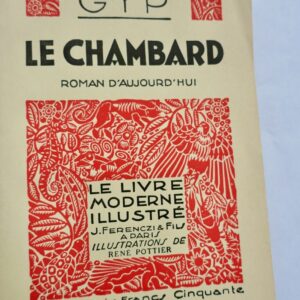 Gyp Le chambard, N° 122 Le Livre moderne Illustré