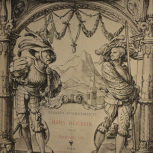 Holbein  DESSINS D'ORNEMENTS DE HANS HOLBEIN - nté sur japon