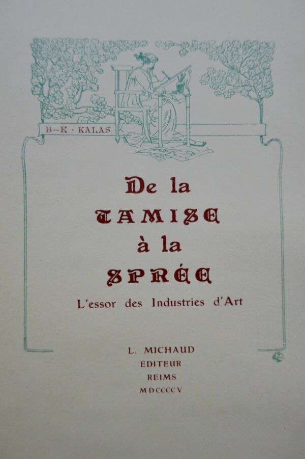 KALAS De la Tamise à la Spree, l'essor des industries d'art 1905