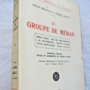 LEON DEFFOUX, EMILE ZAVIE LE GROUPE DE MEDAN