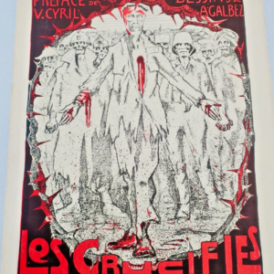 LES CRUCIFIES dessins de Galbez