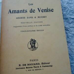 MAURRAS (Charles) Les Amants de Venise George Sand et Musset