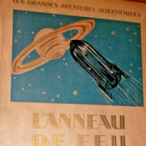 Miral-Viger L'Anneau de feu (Les grandes aventures scientifiques)
