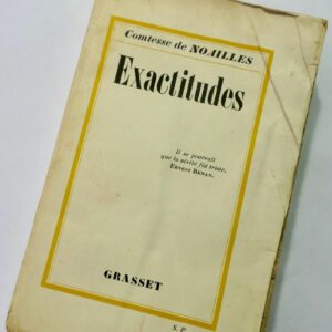 NOAILLES Comtesse de EXACTITUDES + dédicace