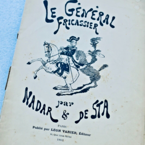 Nadar  Sta 1882 Le Général Fricassier