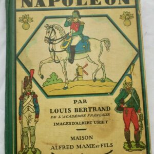 Napoléon Bertrand Napoléon illustré par Uriet