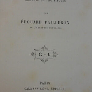 PAILLERON, EDOUARD LA SOURIS COMEDIE EN TROIS ACTES     1888