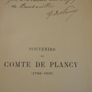 PLANCYSouvenirs du comte de Plancy (1798-1816)