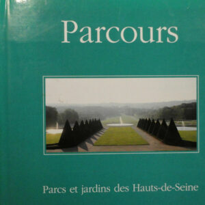 Parcours - Parcs et Jardins des Hauts-de-Seine