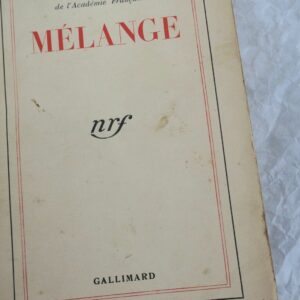 Paul Valéry Mélange  Gallimard, 1941