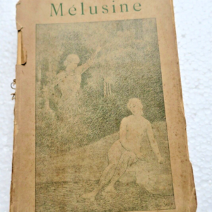 Péladan. Diathèses de décadence. Psychiatrie. Le Septenaire des fées MELUSINE