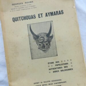 QUITCHOUAS ET AYMARAS (Etude des populations autochtones des andes boliviennes)