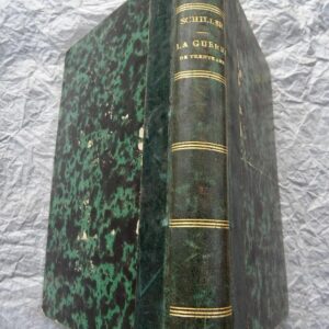 SCHILLER HISTOIRE DE LA GUERRE DE TRENTE ANS 1841