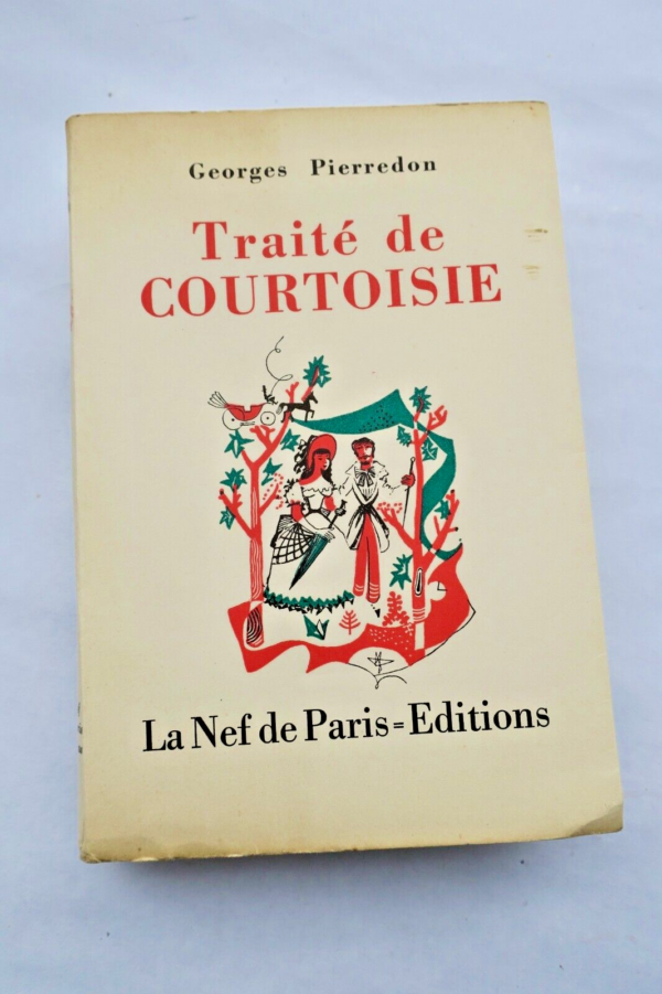 Savoir vivre TRAITE DE COURTOISIE