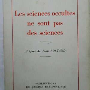 Sciences  occultes ne sont pas des sciences