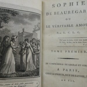Sophie de Beauregard ou le véritable amour. Par L.C.L.G AN VII