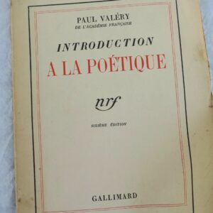 VALERY PAUL INTRODUCTION A LA POETIQUE