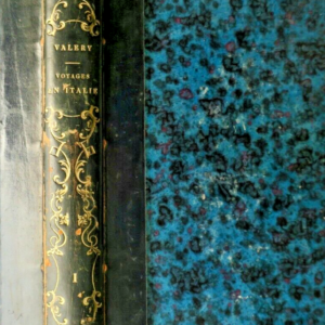 Valery Voyages historiques, littéraires et artistiques en Italie 1838