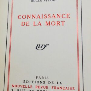 Vitrac, Roger Connaissance de la mort