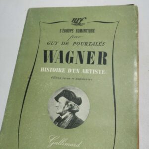 Wagner Histoire d'un Artiste 1948