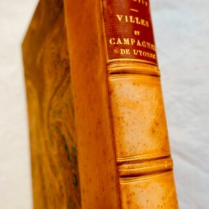 Yonne Description des villes et campagnes du Département de l'Yonne. Avallon