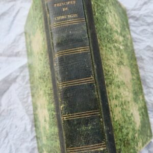 chirurgie NOUVEAUX PRINCIPES DE CHIRURGIE...1812