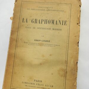 graphomanie essai de psychologie morbide 1912