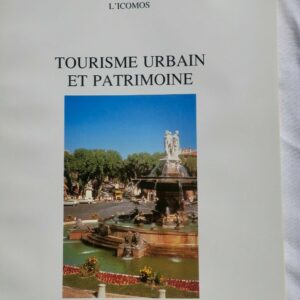 tourisme urbain et patrimoine ICOMOS
