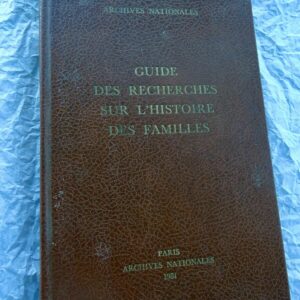 Archives Guide des recherches sur l'histoire des familles