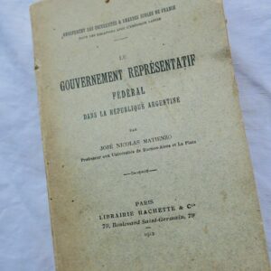Argentine Le gouvernement représentatif fédéral dans la République Argentine