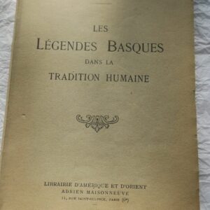 BASQUE REICHER (Gil G.) Les légendes basques dans la tradition humaine 1946