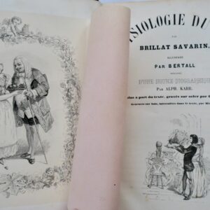 BRILLAT-SAVARIN  Physiologie du gout Karr Bertall